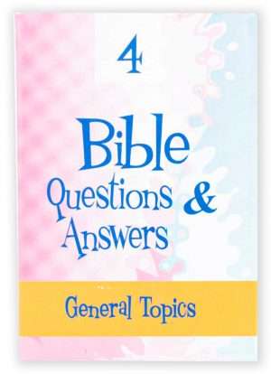 Preguntas y repuestas Biblicas - Nº 4 TEMAS GENERALES