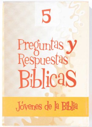 Preguntas y repuestas Biblicas - Nº 5 JOVENES DE LA BIBLIA