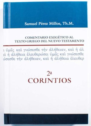 Comentario Exegético / 2ª Corintios