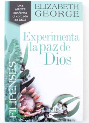 Experimenta La Paz De Dios - Filipenses