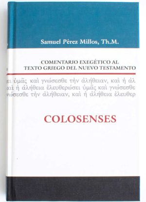 Comentario Exegético / Colosenses