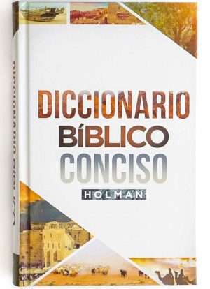 Diccionario Biblico Conciso Holman