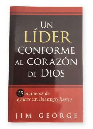 Un Líder conforme a corazón de Dios