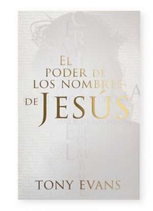 El poder de Los nombre de Jesús