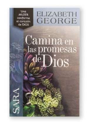 Camina en las Promesas De Dios / Sara