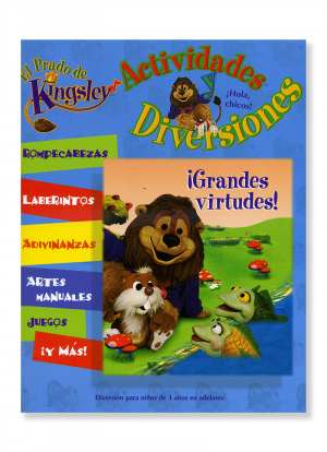 El Prado de Kingsley - Actividades y Diversiones ¡Grandes Virtudes!