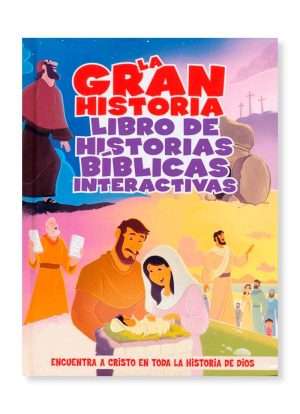 La Gran Historia - Libro de Historias Bíblicas