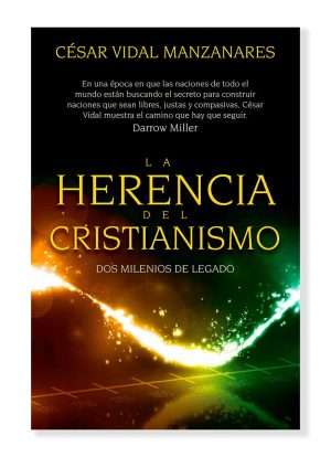 La Herencia del Cristianismo