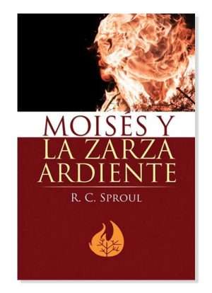 Moisés y La Zarza Ardiente