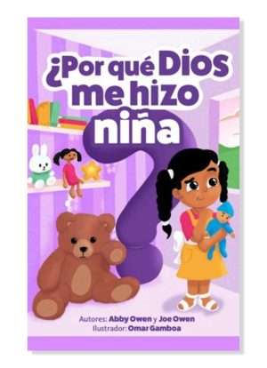 ¿Por qué Dios me hizo Niña?