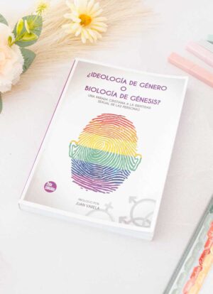 ¿Ideología de género o biología de génesis?
